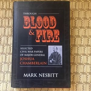 Through Blood and Fire hardback book civil war papers history